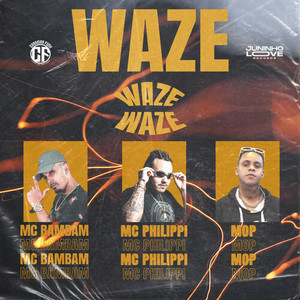Waze (Explicit)