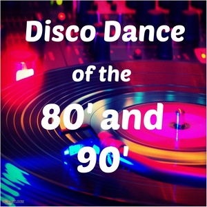 Disco Dance of the 80' and 90'