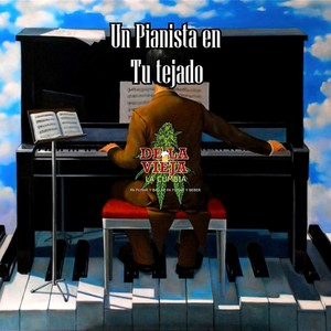 Un pianista en tu tejado