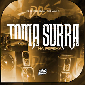 Two Maloka - Toma Surra na Pepeka (Explicit)