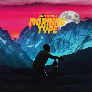 Morning Type (Explicit)