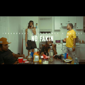 No Fakin (feat. 10bandbaby & Dremoney) (Explicit)
