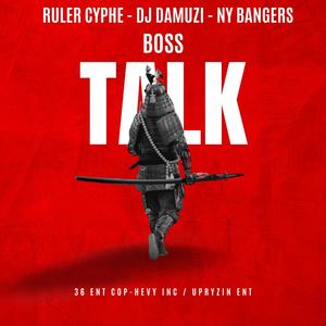 Boss Talk (Explicit)