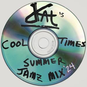 Cool Times Summer Jamz Mix '24