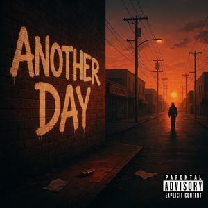 ANOTHER DAY (feat. SiNa & Applez) (Explicit)