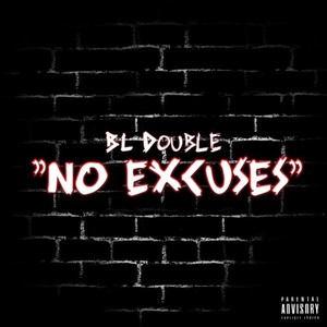 No Excuses (Explicit)