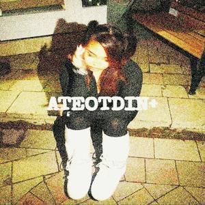 ATEOTDIN÷ (Explicit)