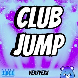 Club jump (Reupload) [Explicit]