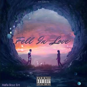 Fell in love (Explicit)