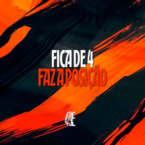 FICA DE 4 FAZ A POSIÇÃO (Explicit)