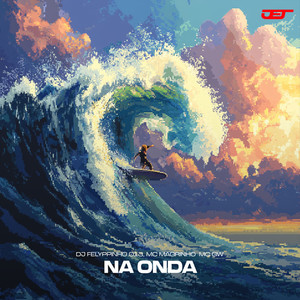 NA ONDA (Explicit)