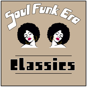 Soul Funk Era Classics