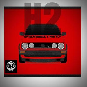 H2 (feat. Man Fly)