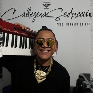 Callejera Seducción (Explicit)