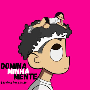 Domina Minha Mente (Explicit)