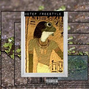 Hotep Freestyle (Remix|Explicit)