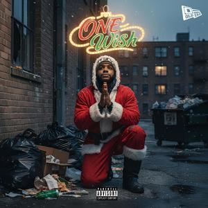 One Wish (feat. Cash BFD & SONDAY) (Explicit)