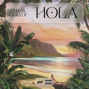 Hola (Explicit)