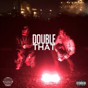 Double That (Explicit)