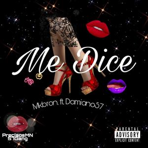 Me Dice (57Gang) (feat. Damiano57)