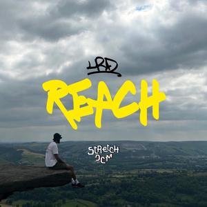 Reach (feat. Stretch DCM) (Explicit)