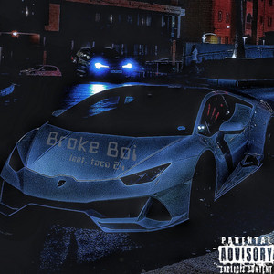 Broke Boi (Explicit)