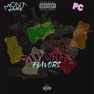 Favorite Flavors (feat. PC) [Explicit]