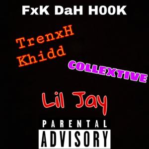 FxK DaH H00K (Explicit)