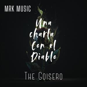 Una charla Con el Diablo (Explicit)