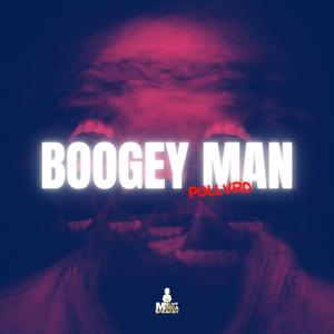 Boogeyman (Explicit)