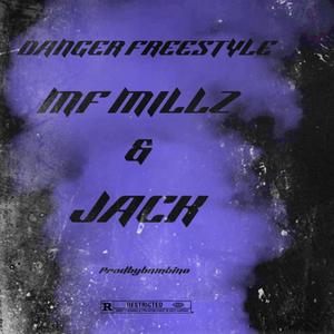 DANGER FREESTYLE (feat. JXCK) (Explicit)