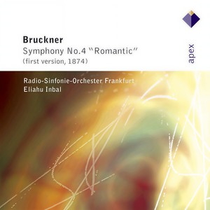 Bruckner: Symphony No. 4 in E-Flat Major 
