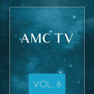 AMC TV vol 8