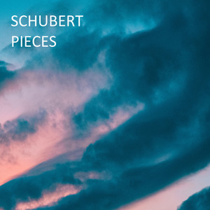 Schubert - Pieces