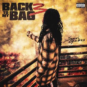 Back To My Bag 3 (Explicit)