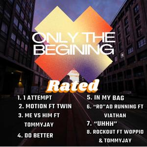 Only The Beginning (Explicit)