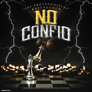 No Confío (Explicit)