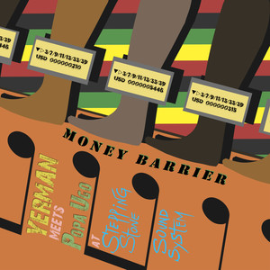 Yerman Meets Popa Ugo at Stepping Stone Sound System - Money Barrier