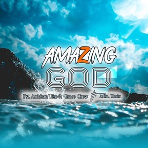 Amazing God