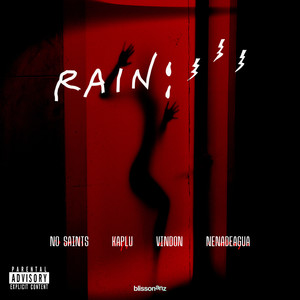 RAIN (Explicit)