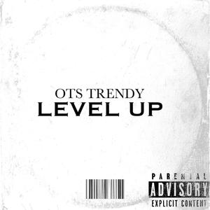 Level Up (Explicit)