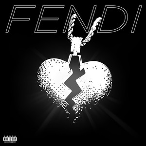 Fendi (Explicit)