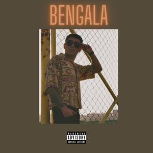 Bengala (Explicit)