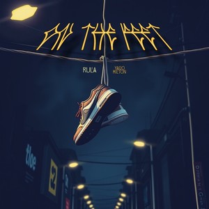 On The Feet (Explicit)