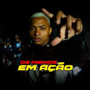 Os Menor em Ação (Explicit)