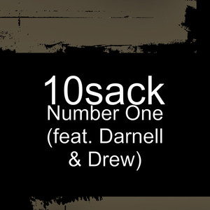 Number One(feat. Darnell & Drew) (Explicit)