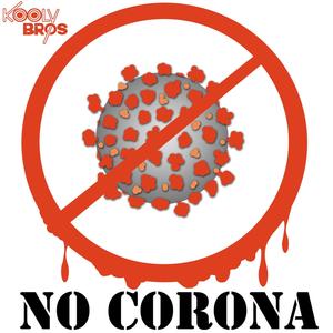 No Corona (Explicit)
