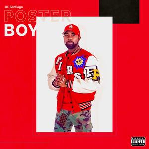 Poster Boy (Explicit)
