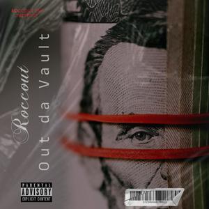 Out da Vault (Explicit)