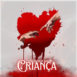 Voce não e mais criança